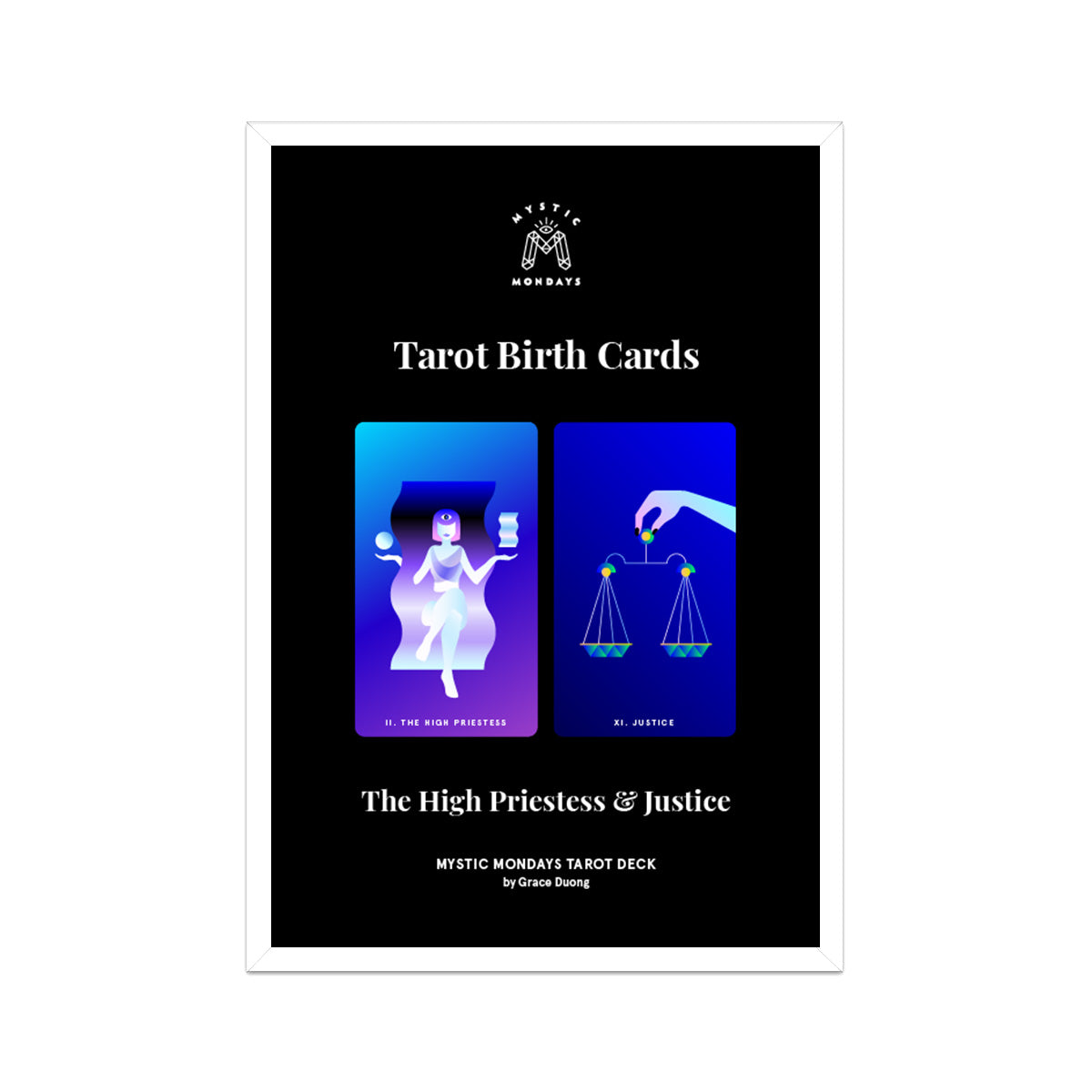 The High Priestess and Justice Print