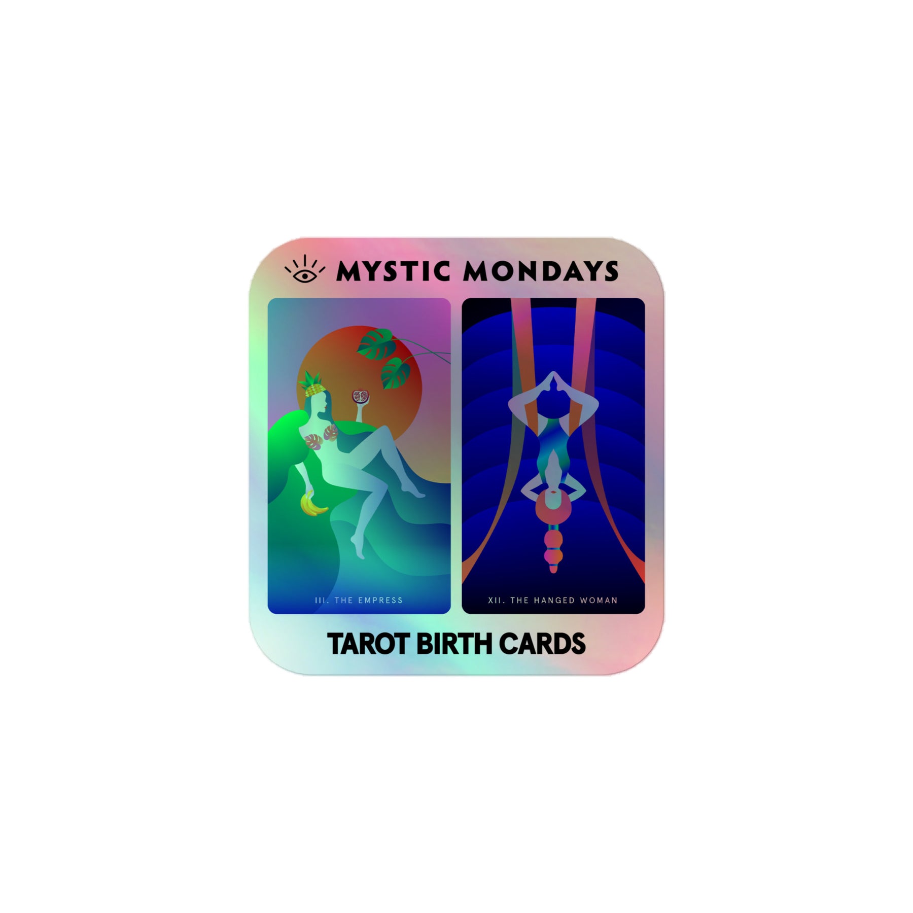 The Empress and The Hanged Woman Holo Sticker