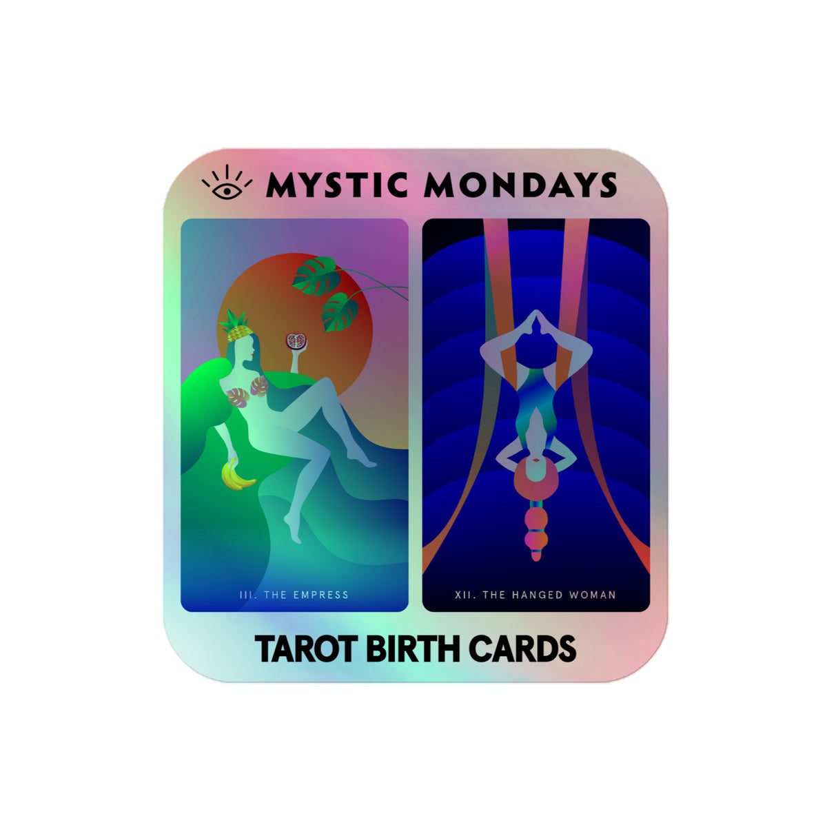 The Empress and The Hanged Woman Holo Sticker