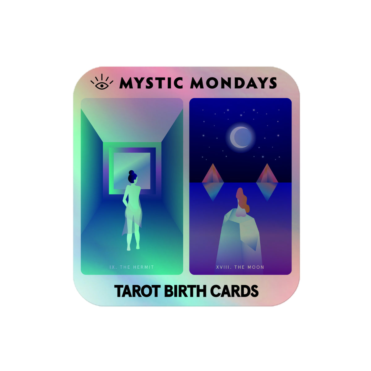 The Hermit and The Moon Holo Sticker
