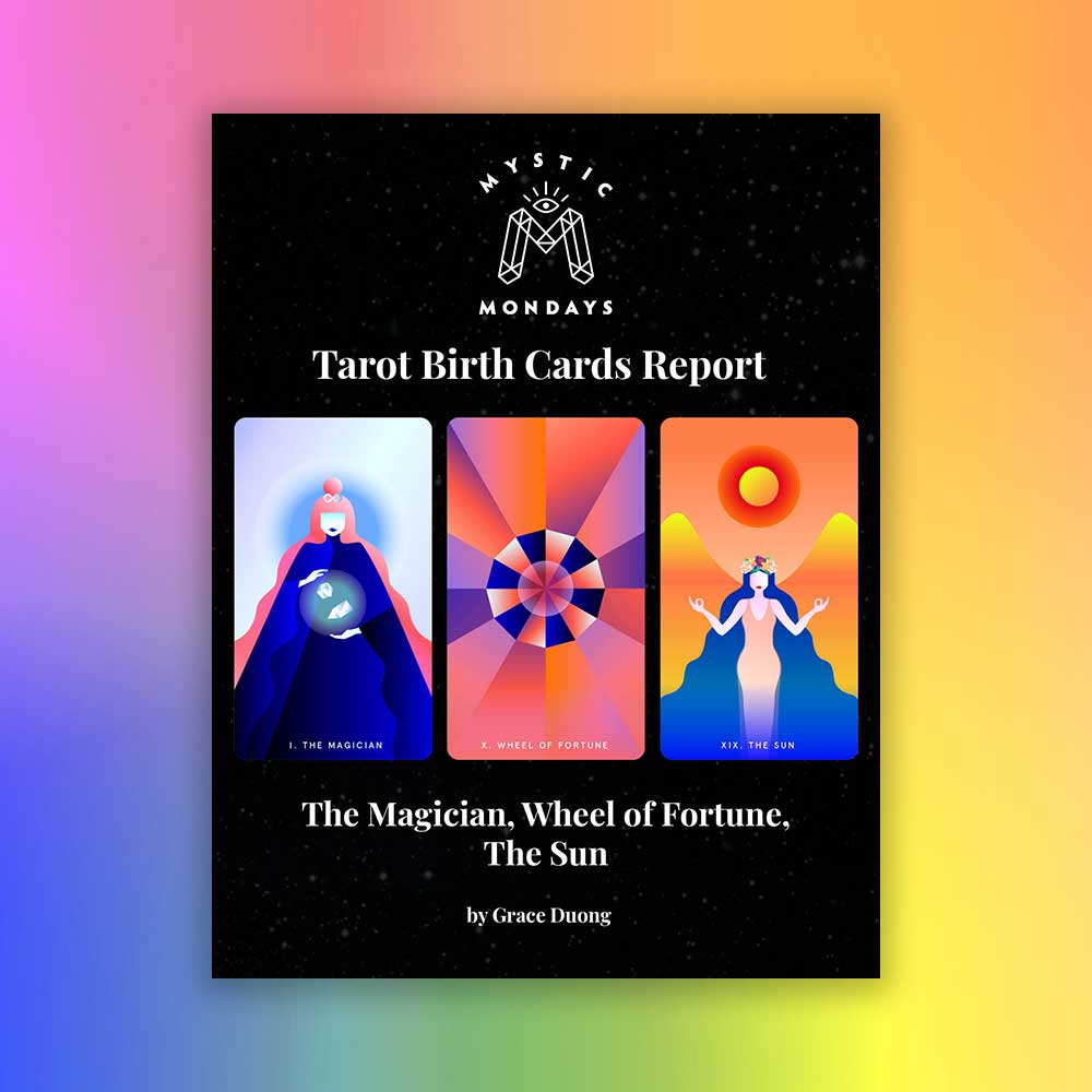 Magician + Wheel of Fortune + Sun Tarot Birth Cards Report
