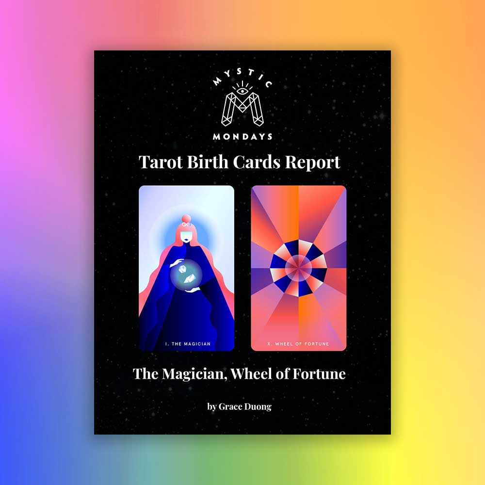 Magician + Wheel of Fortune Tarot Birth Cards Report