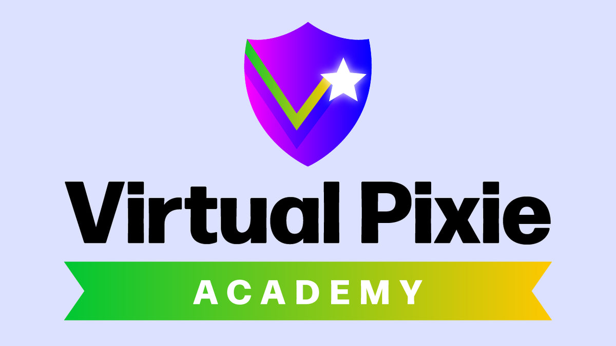 Virtual Pixie Academy Training